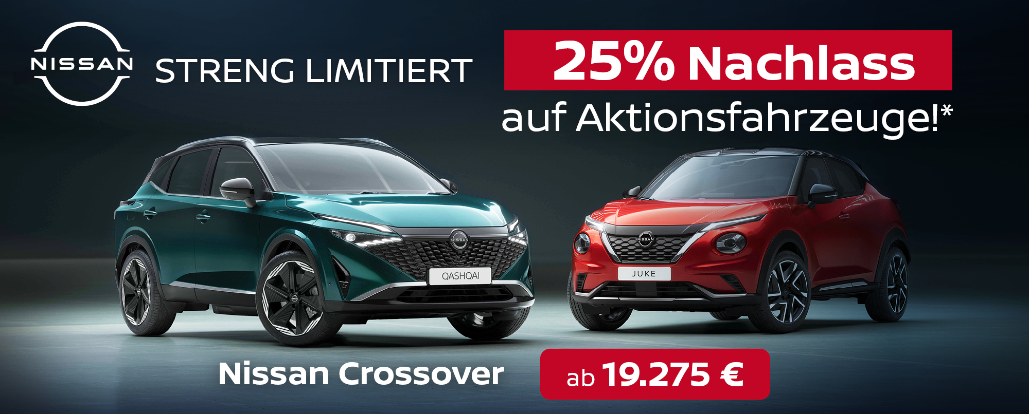 25 % Rabattaktion Nissan Crossover Juke und Qashqai